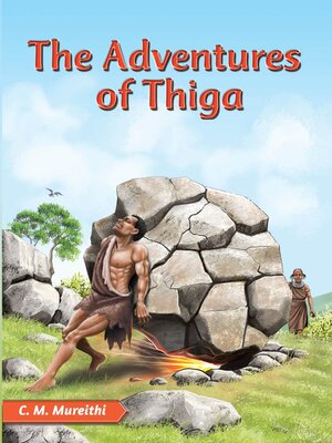 cover image of The Adventures of Thiga